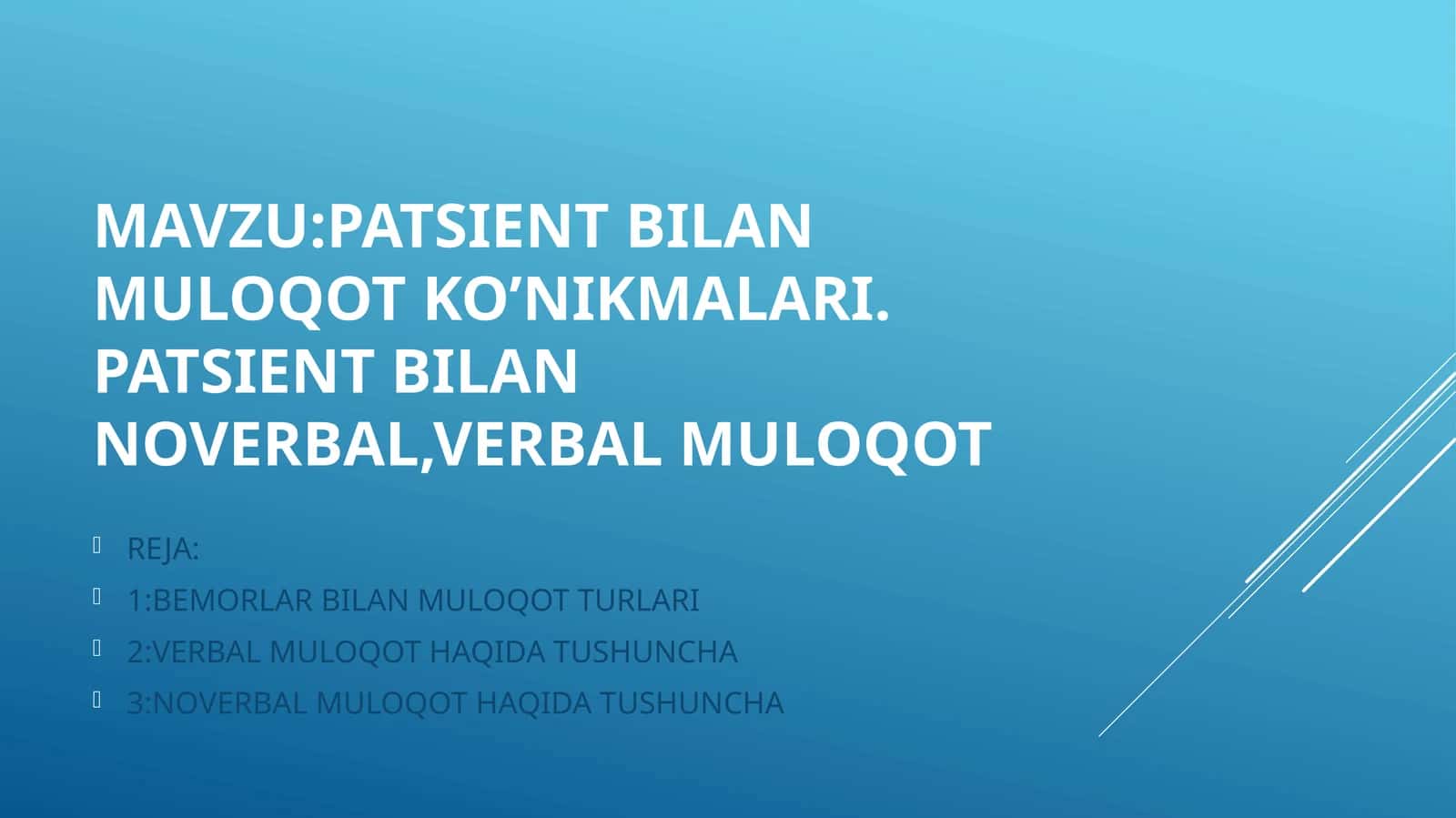 Bemorlar bilan muloqot usullari