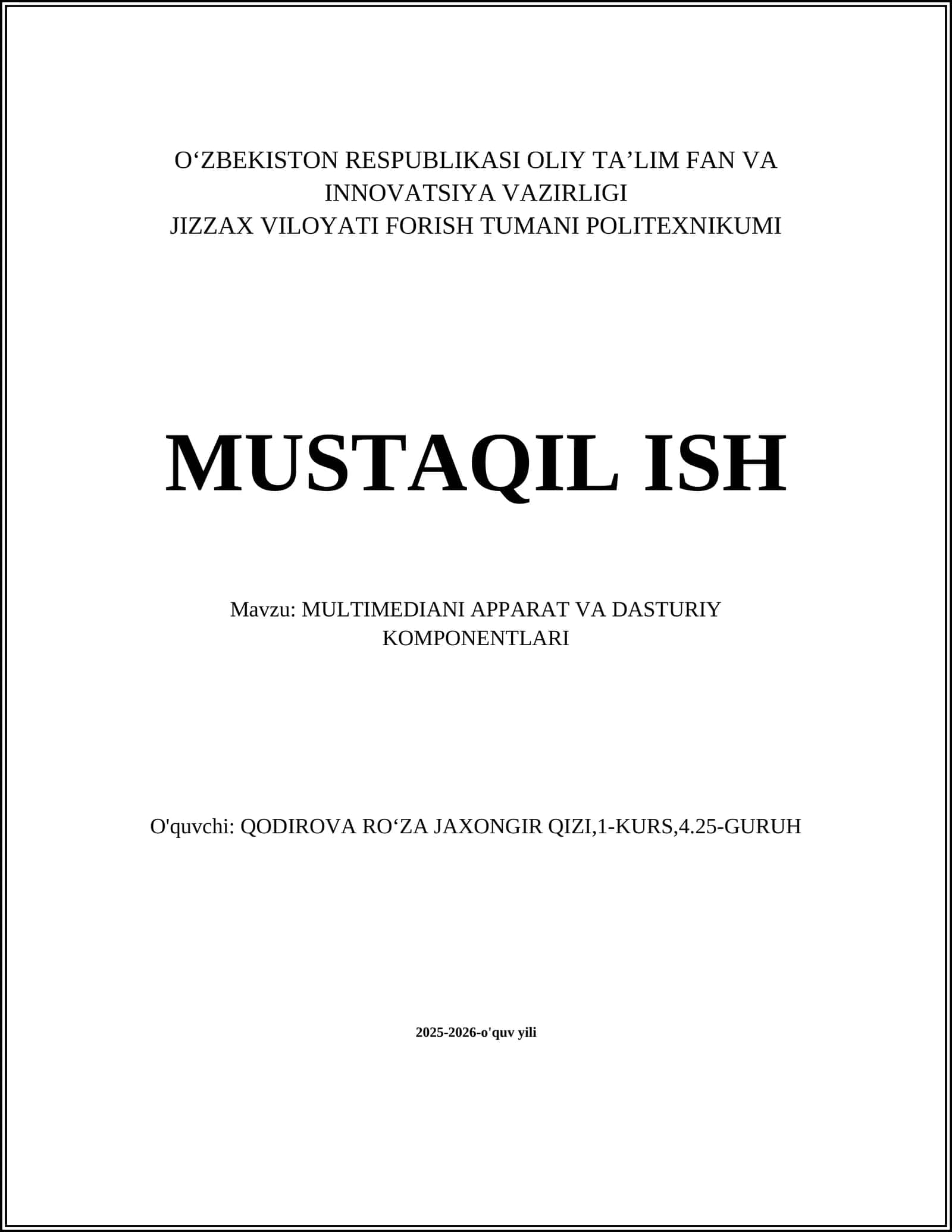 MULTIMEDIANI APPARAT VA DASTURIY KOMPONENTLARI