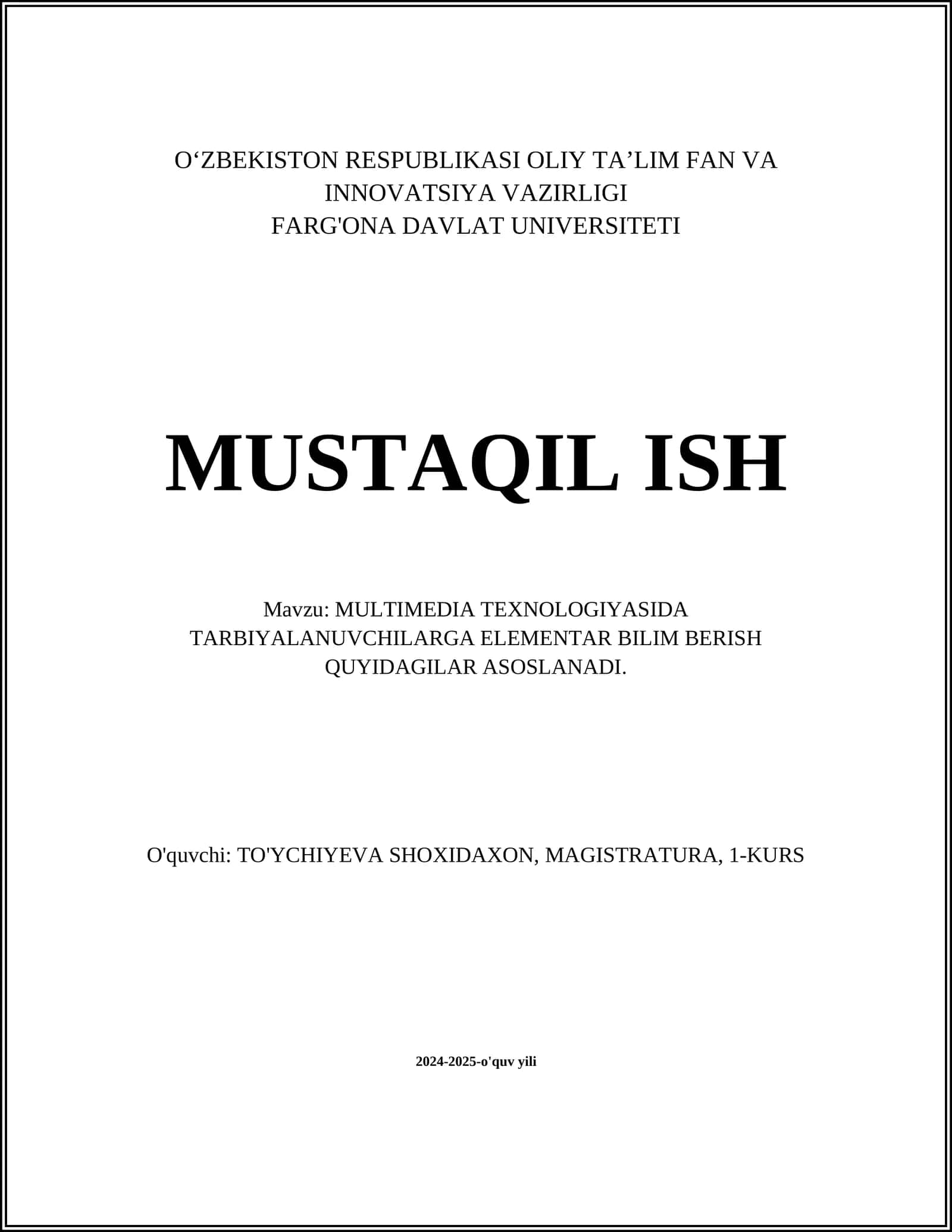 MULTIMEDIA TEXNOLOGIYASIDA TARBIYALANUVCHILARGA ELEMENTAR BILIM BERISH