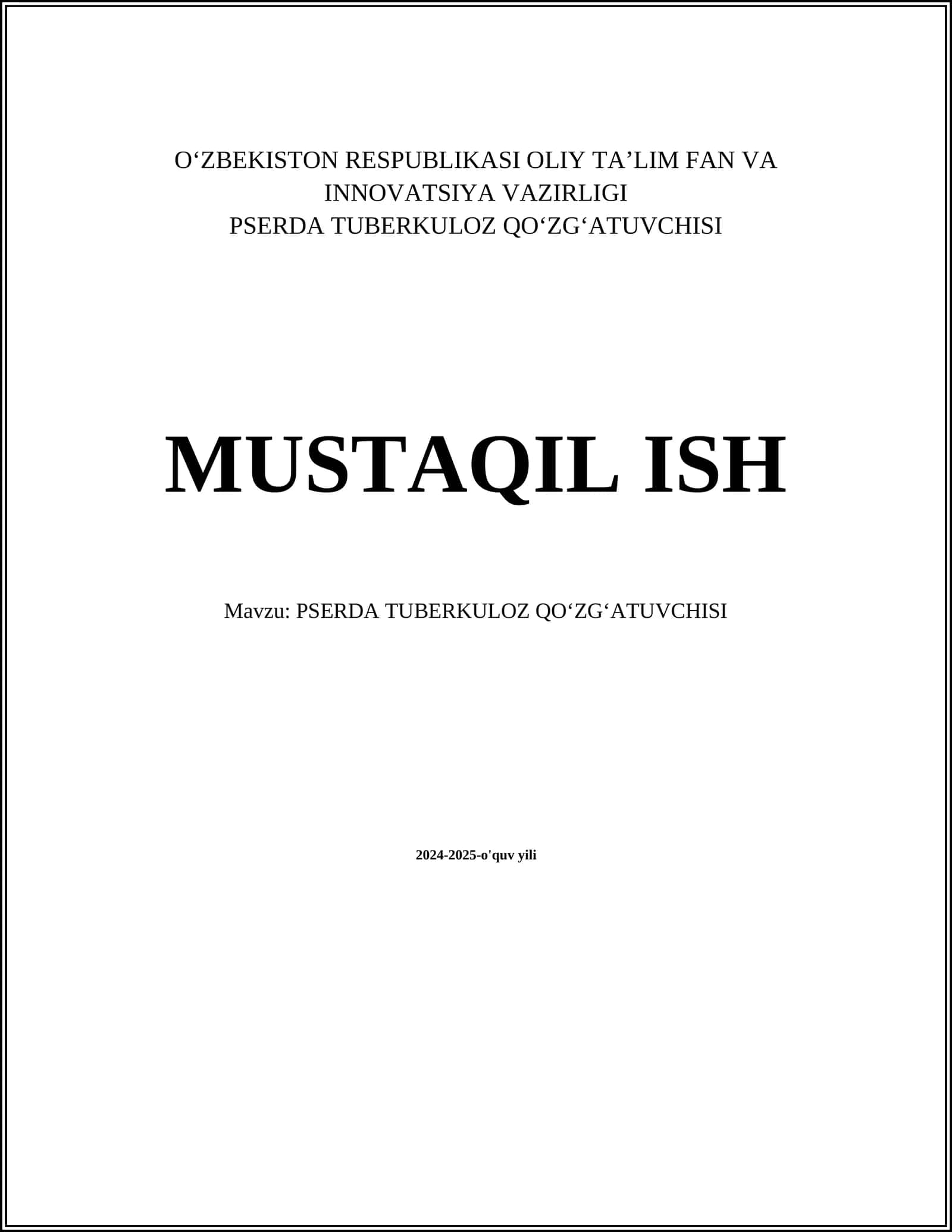 PSERDA TUBERKULOZ QOʻZGʻATUVCHISI