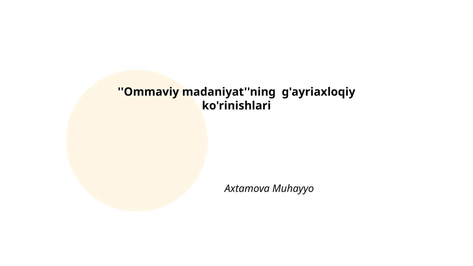 Ommaviy madaniyatning g'ayriaxloqiy ko'rinishlari