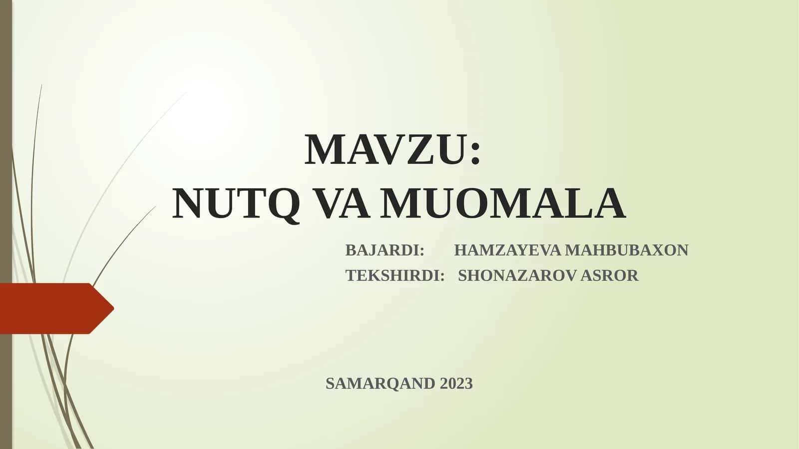 NUTQ VA MUOMALA