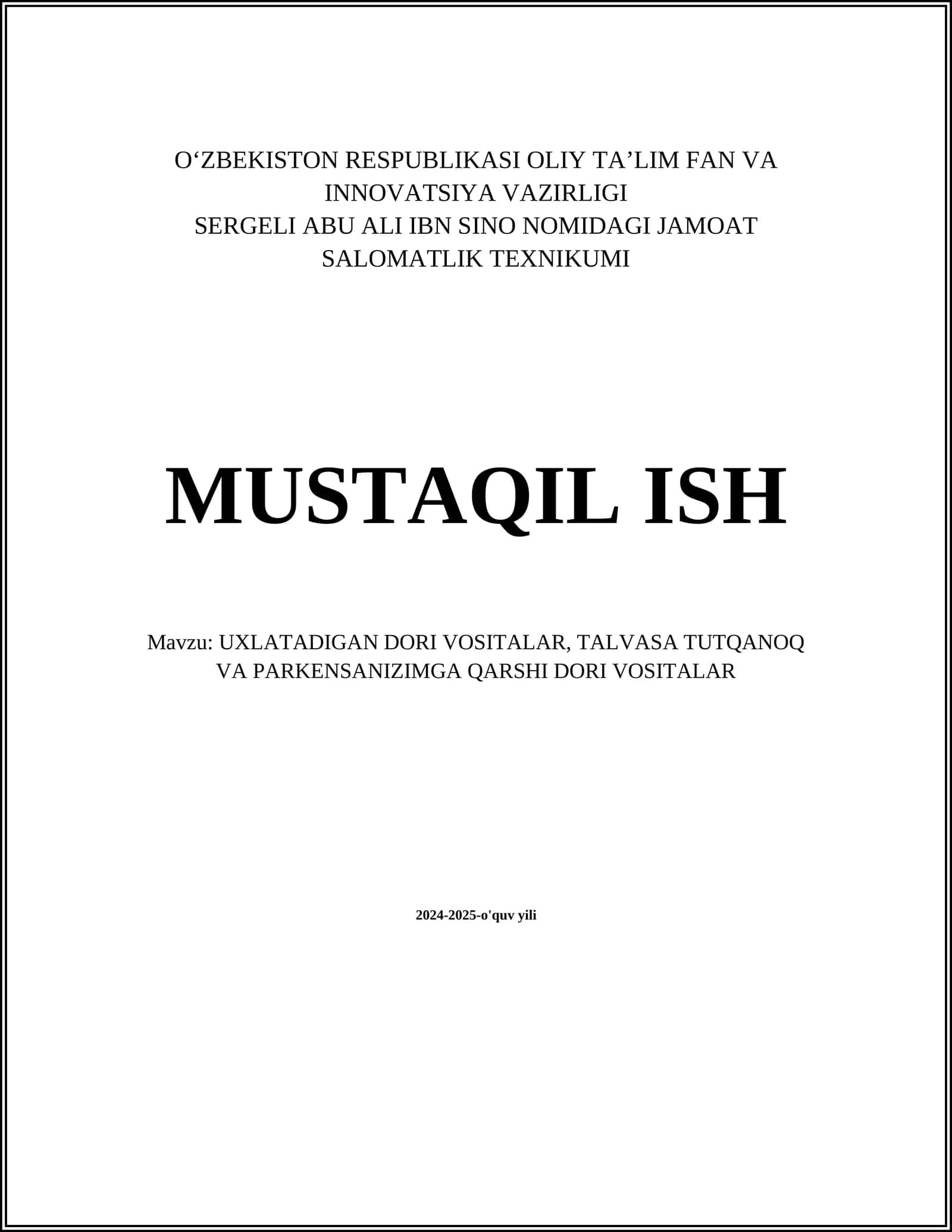 UXLATADIGAN DORI VOSITALAR