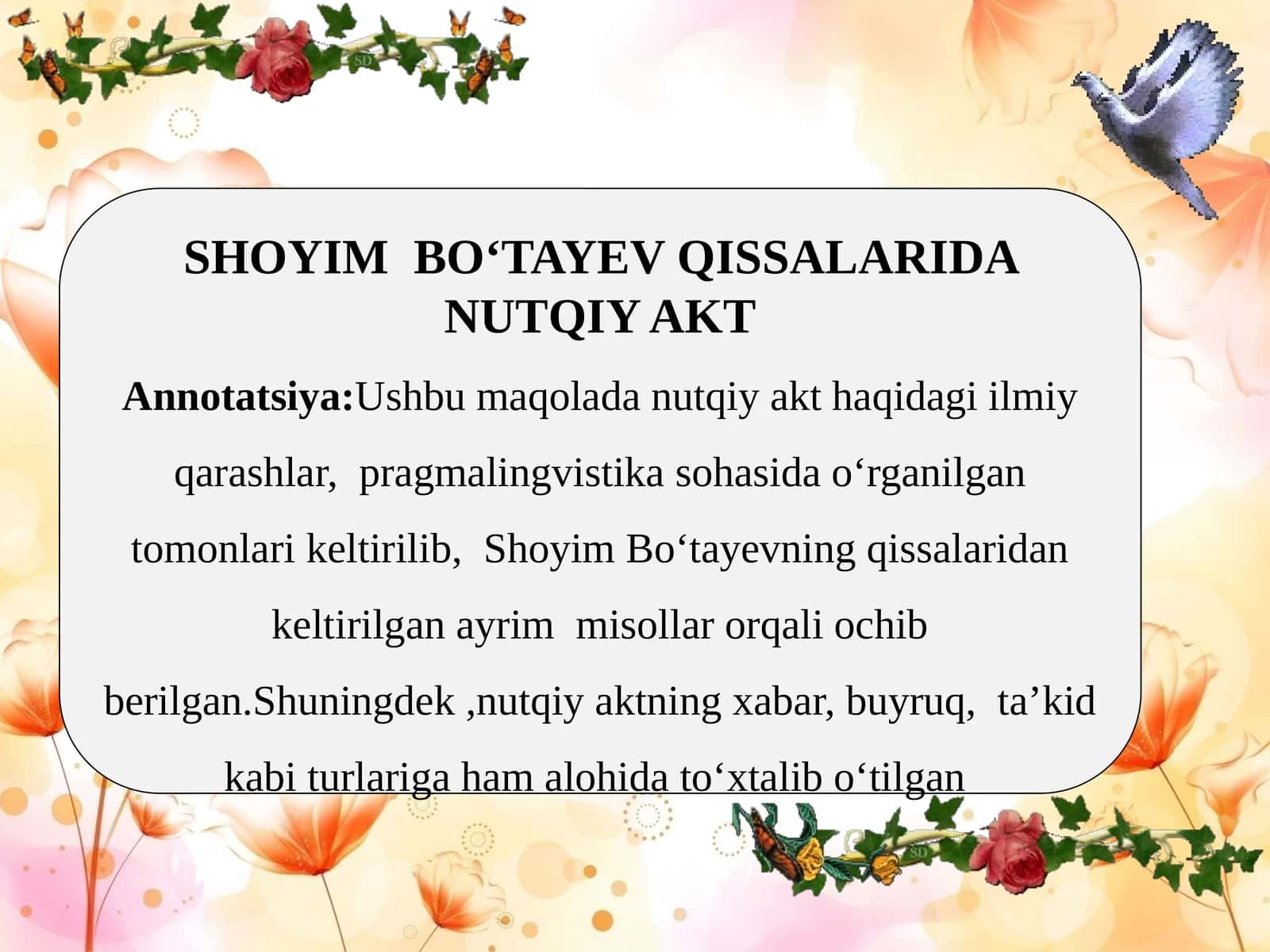 SHOYIM BO‘TAYEV QISSALARIDA NUTQIY AKT
