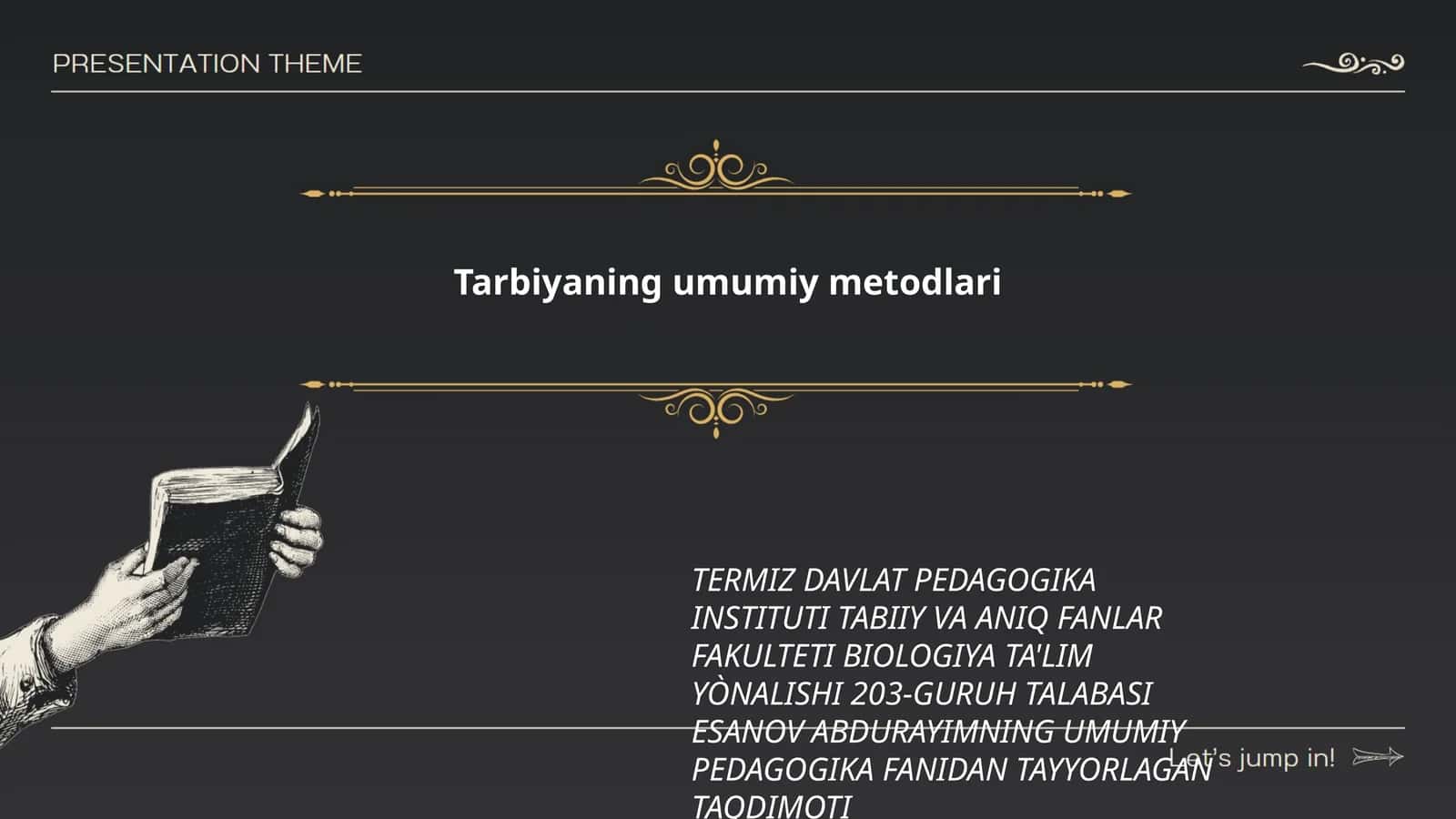 Tarbiyaning umumiy metodlari