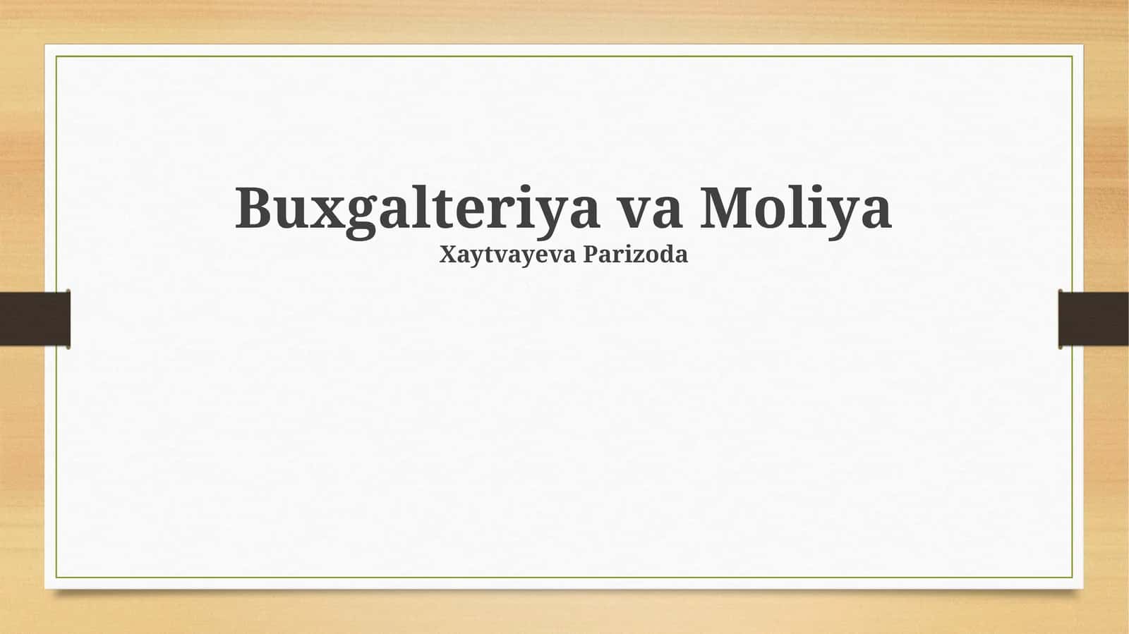 Buxgalteriya va Moliya