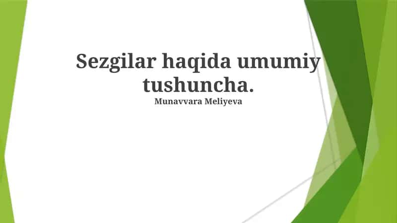 Sezgilar haqida umumiy tushuncha