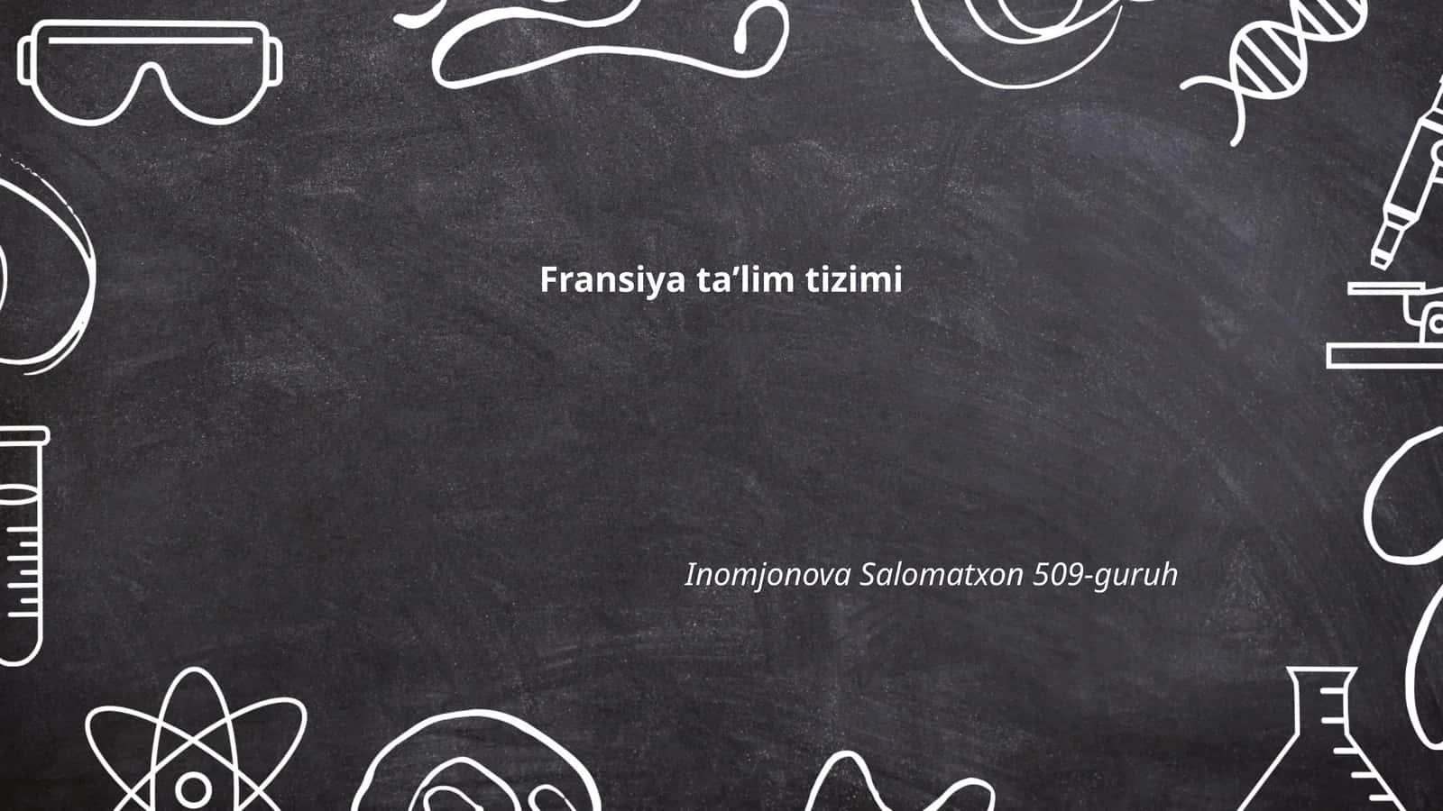 Fransiya ta'lim tizimi tarixi
