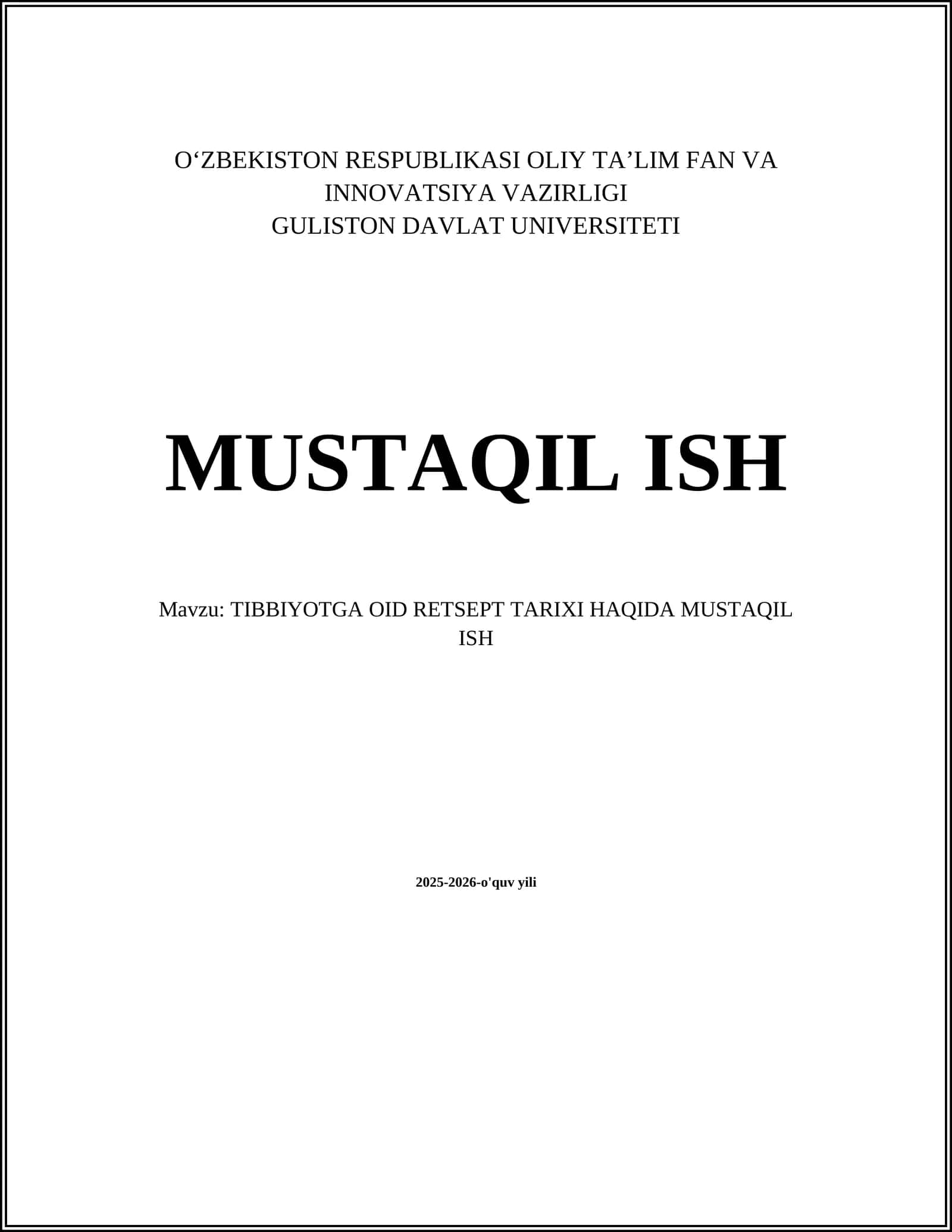 TIBBIYOTGA OID RETSEPT TARIXI HAQIDA MUSTAQIL ISH