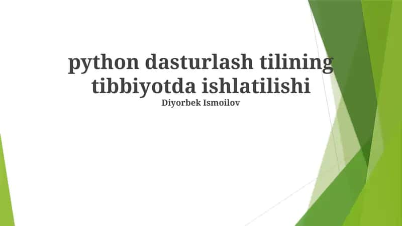 Python dasturlash tilining tibbiyotda ishlatilishi
