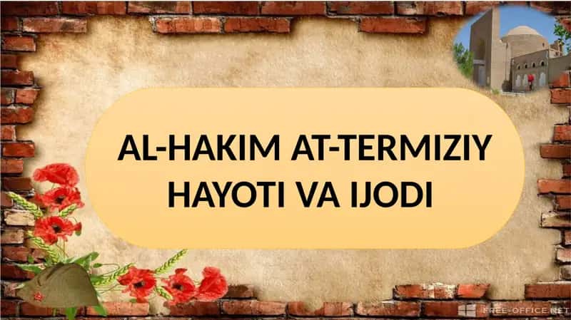 Al- hakim At-Termizi hayoti va ijodi