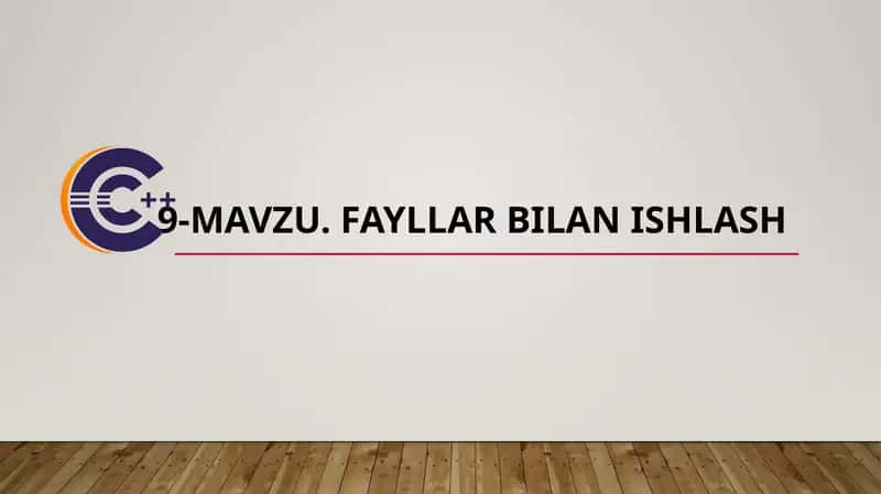 Fayllar bilan ishlash
