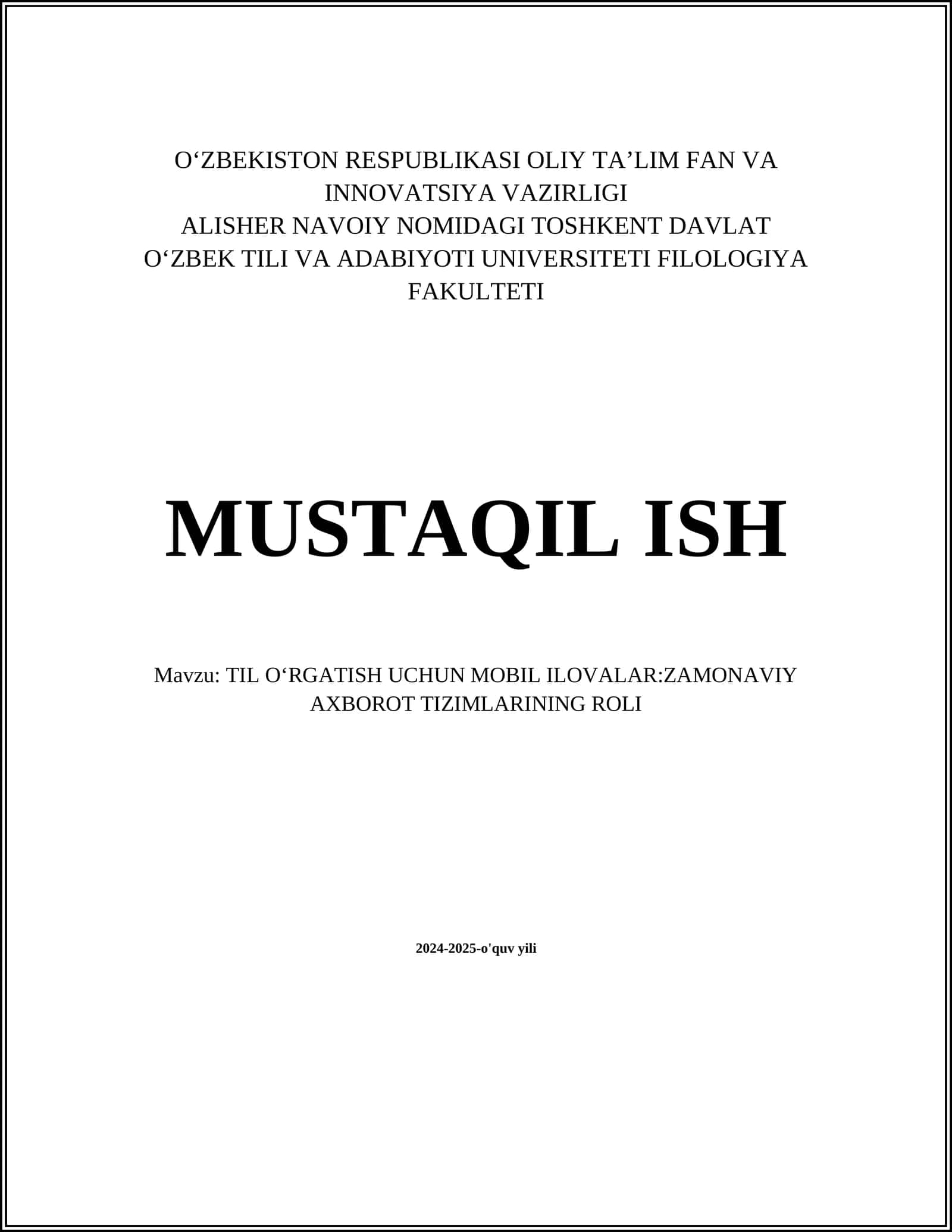 TIL OʻRGATISH UCHUN MOBIL ILOVALAR:ZAMONAVIY AXBOROT TIZIMLARINING ROLI