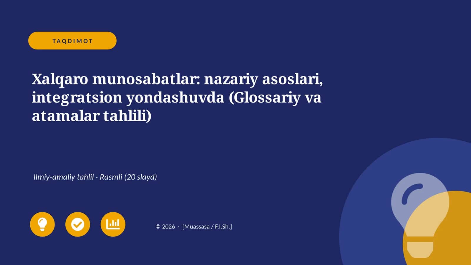Xalqaro munosabatlar: nazariy asoslari, integratsion yondashuvda (Glossariy va atamalar tahlili)