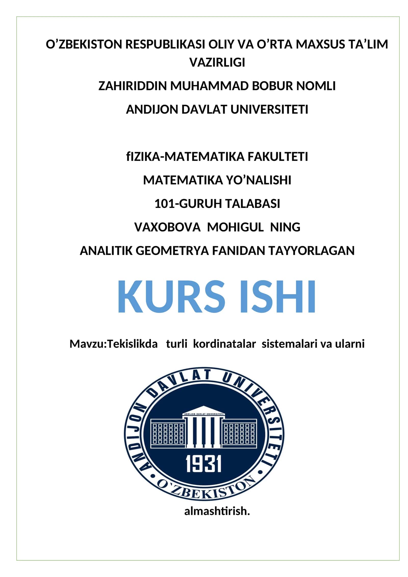 Tekislikda turli kordinatalar sistemalari va ularni almashtirish