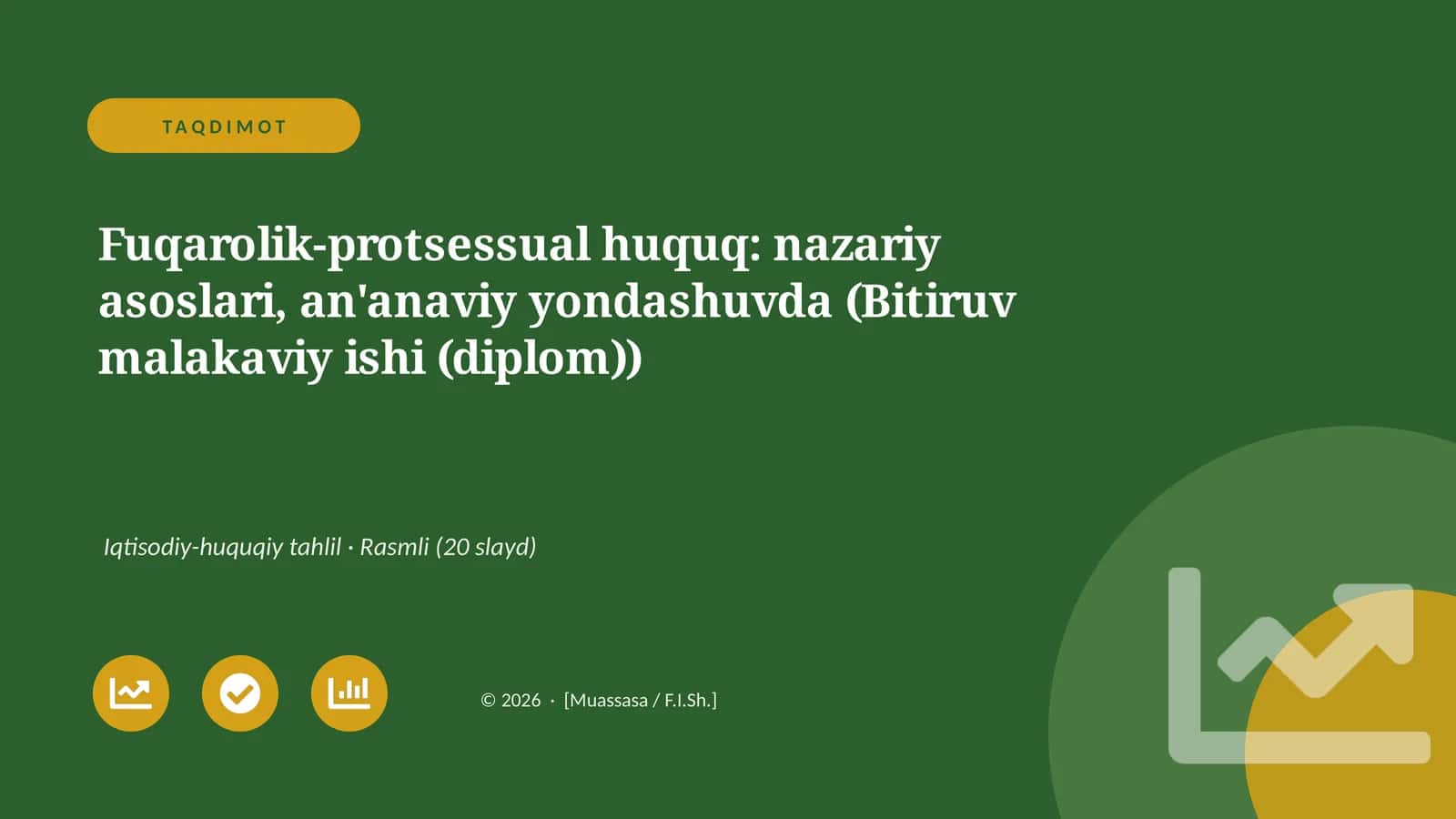 Fuqarolik-protsessual huquq: nazariy asoslari, an'anaviy yondashuvda (Bitiruv malakaviy ishi (diplom))