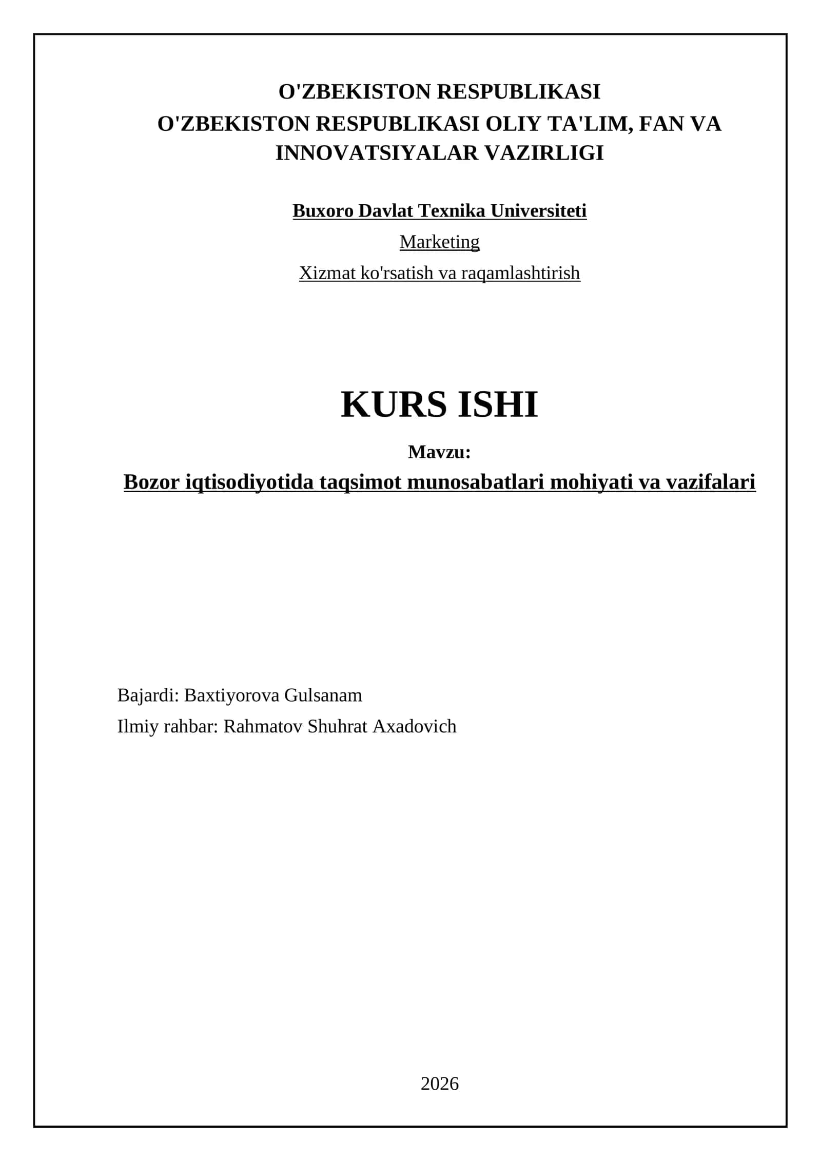 Bozor iqtisodiyotida taqsimot munosabatlari mohiyati va vazifalari