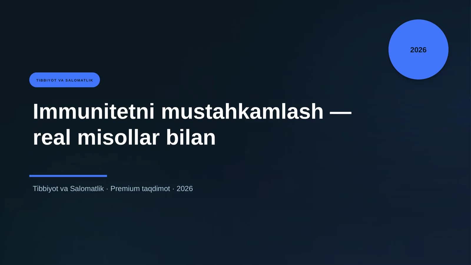 Immunitetni mustahkamlash — real misollar bilan