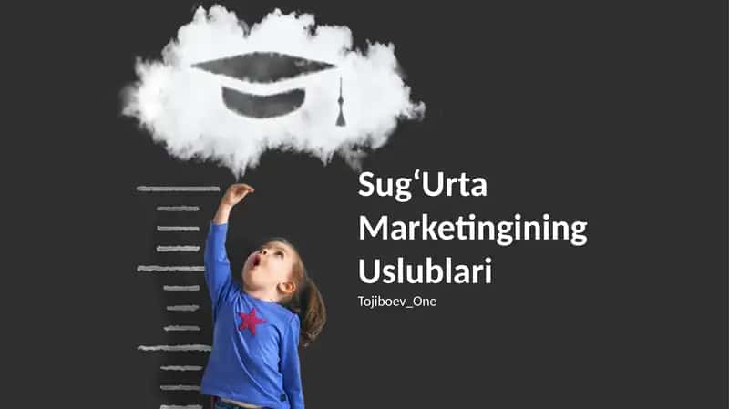 SugʻUrta Marketingining Uslublari