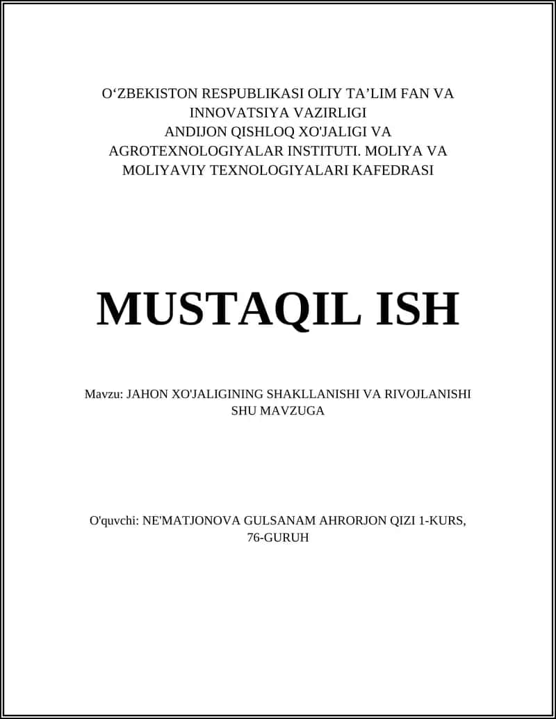 Jahon xo'jaliginin shakllanishi va rivojlanishi