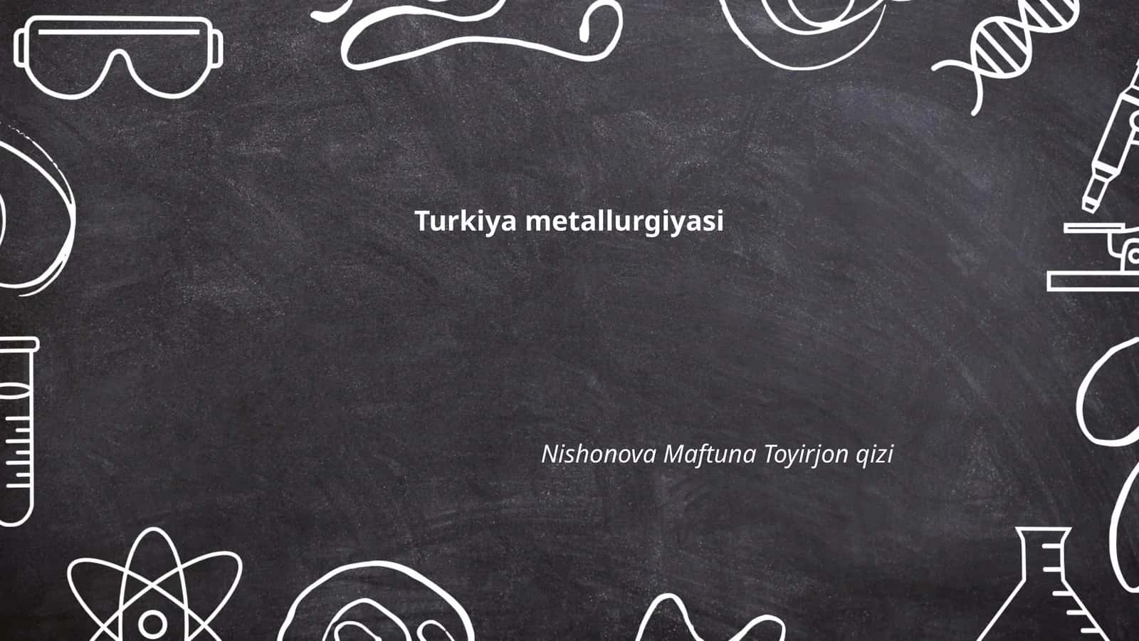 Turkiya metallurgiyasi
