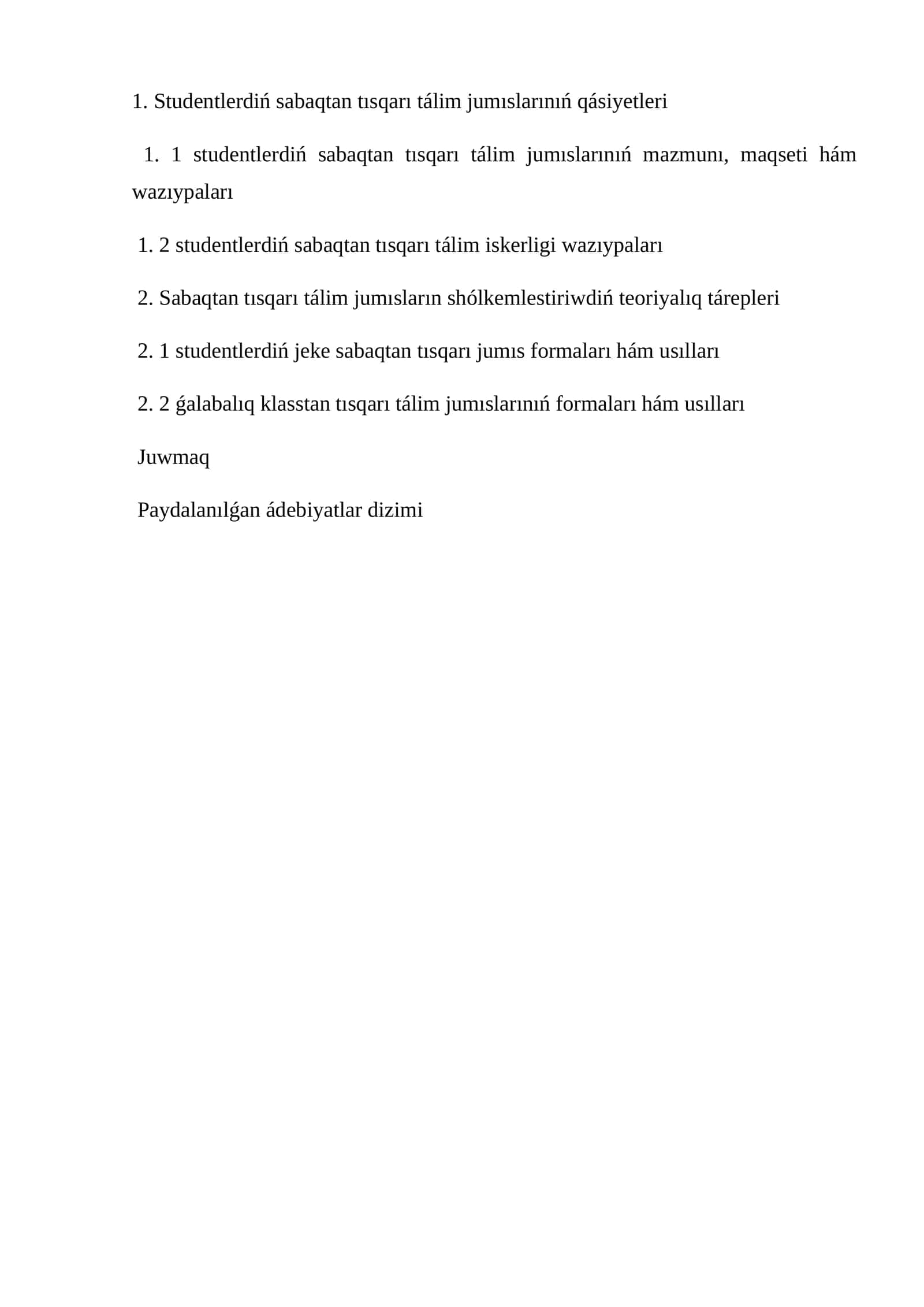 Studentlerdiń sabaqtan tısqarı tálim jumıslarınıń qásiyetleri