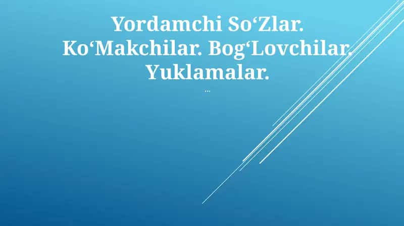 Yordamchi So'Zlar