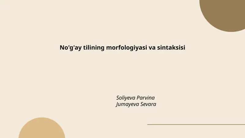 No'g'ay tilining morfologiyasi va sintaksisi