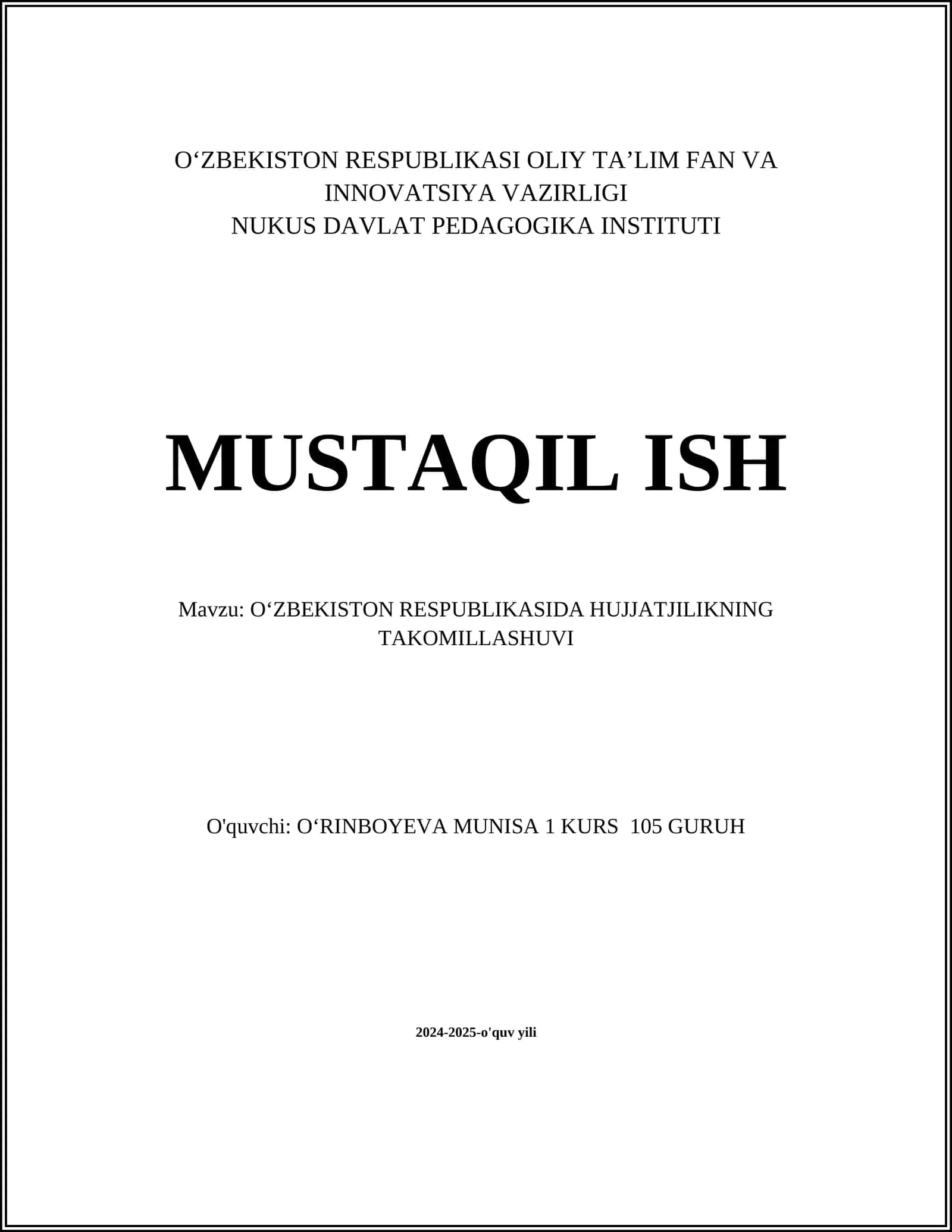 OʻZBEKISTON RESPUBLIKASIDA HUJJATJILIKNING TAKOMILLASHUVI