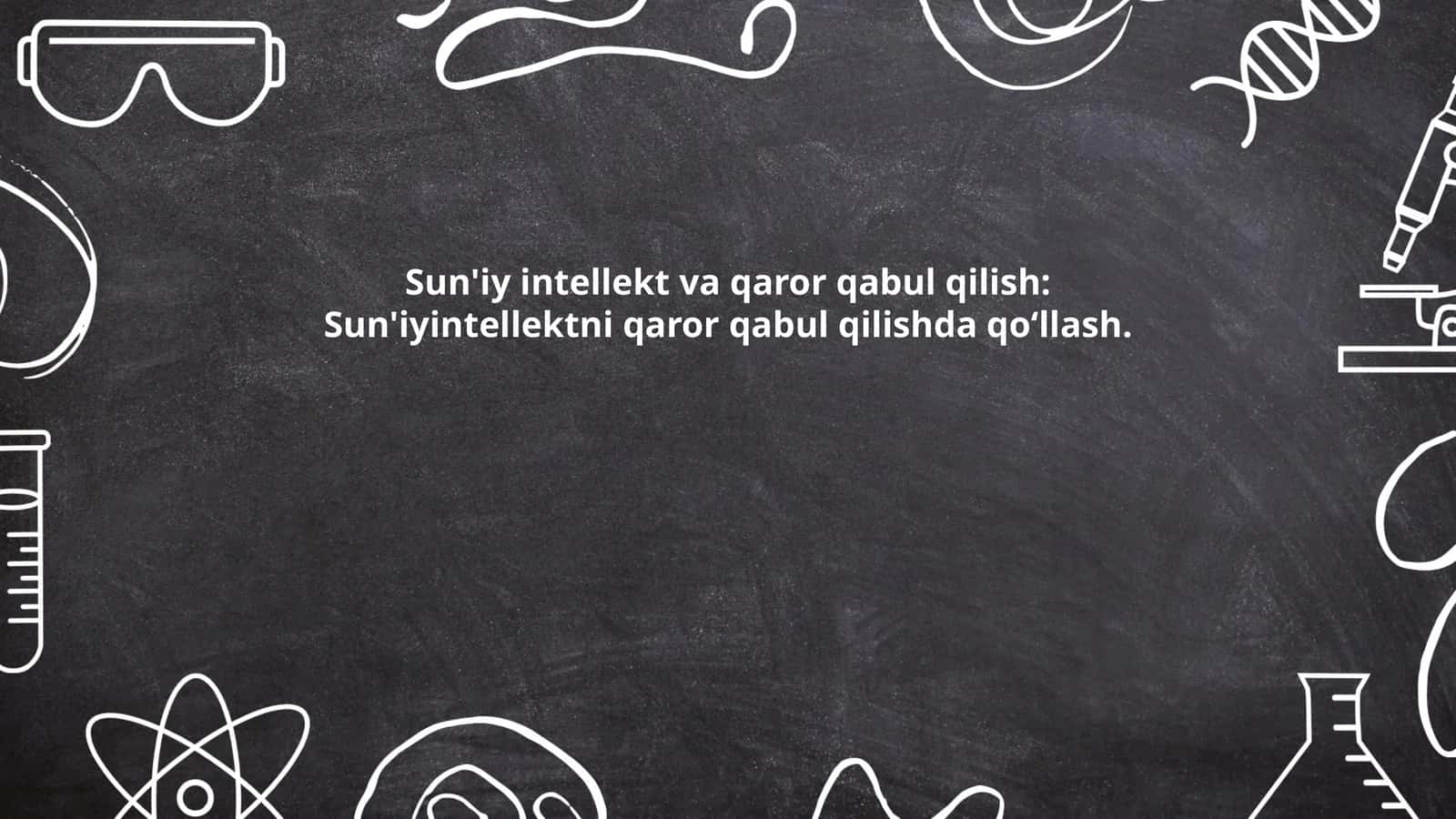 Sun'iy intellekt va qaror qabul qilish