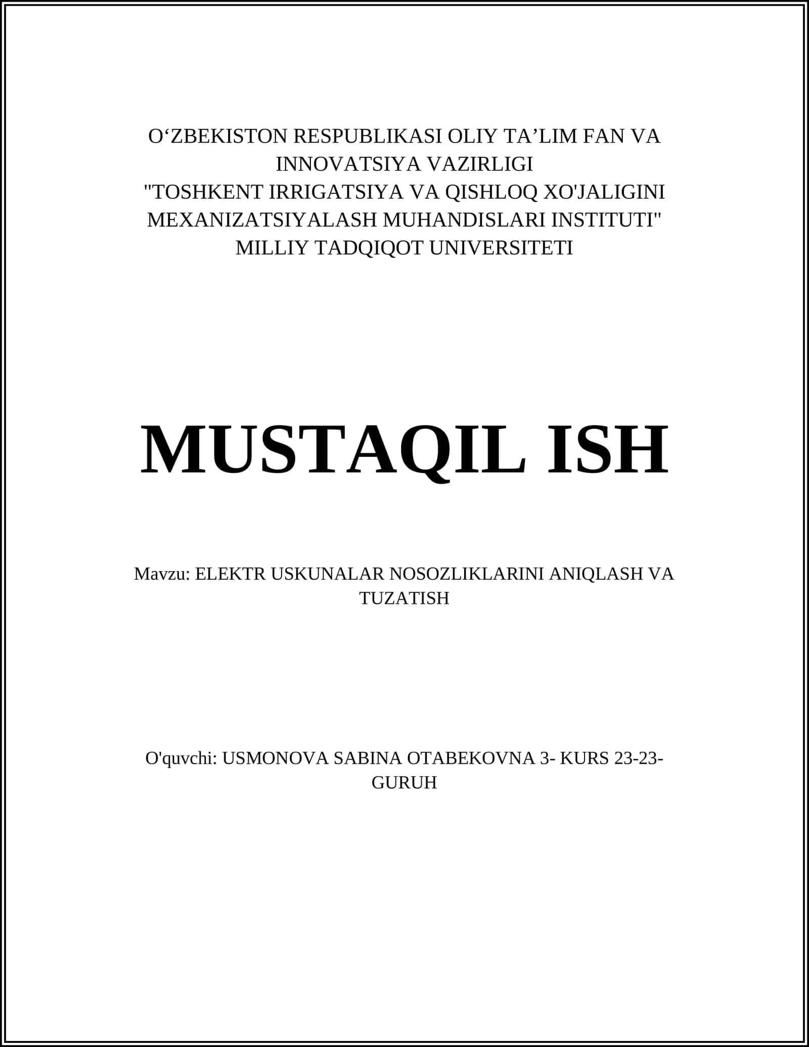 ELEKTR USKUNALAR NOSOZLIKLARINI ANIQLASH VA TUZATISH