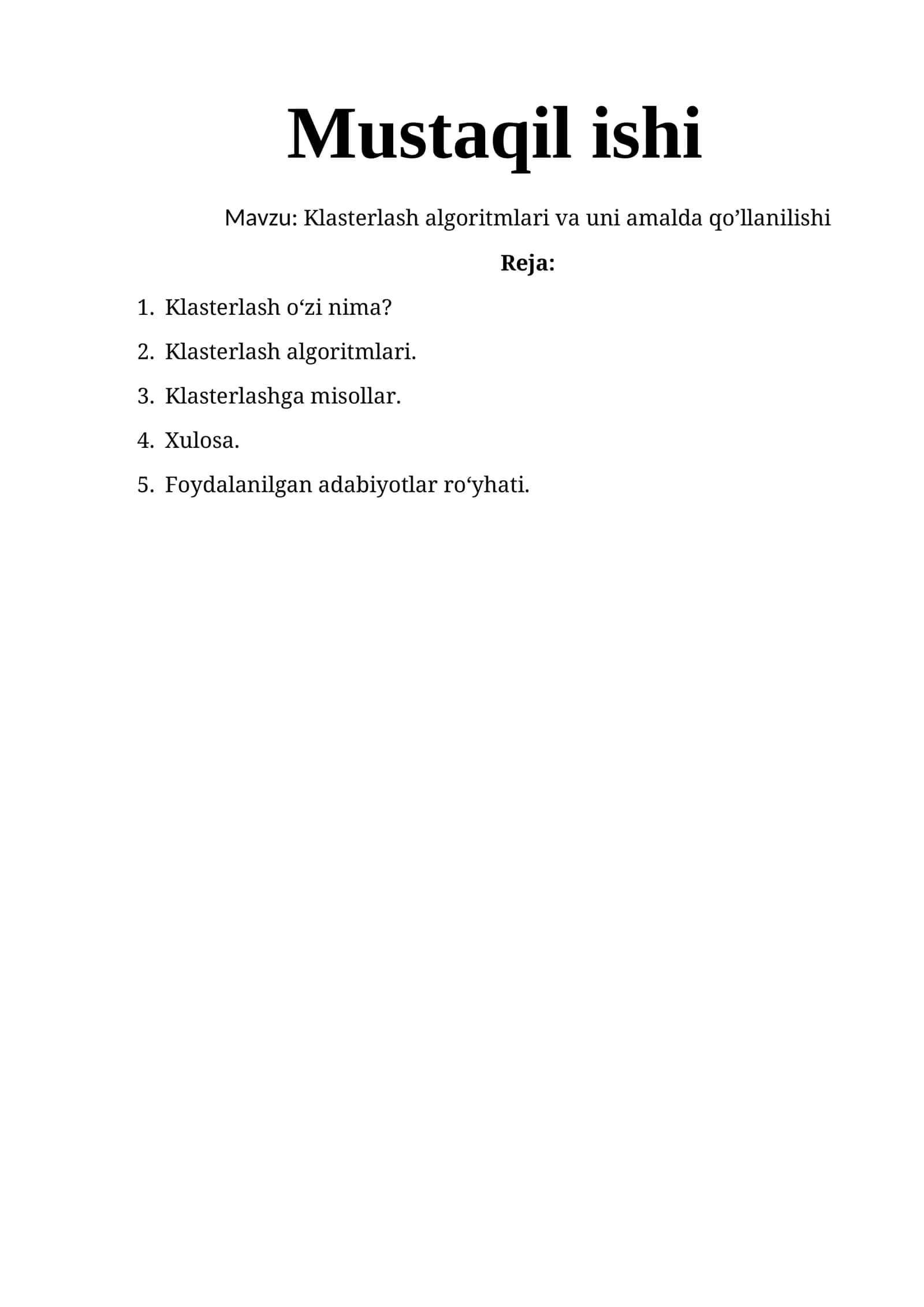 Klasterlash algoritmlari va uni amalda qoʼllanilishi