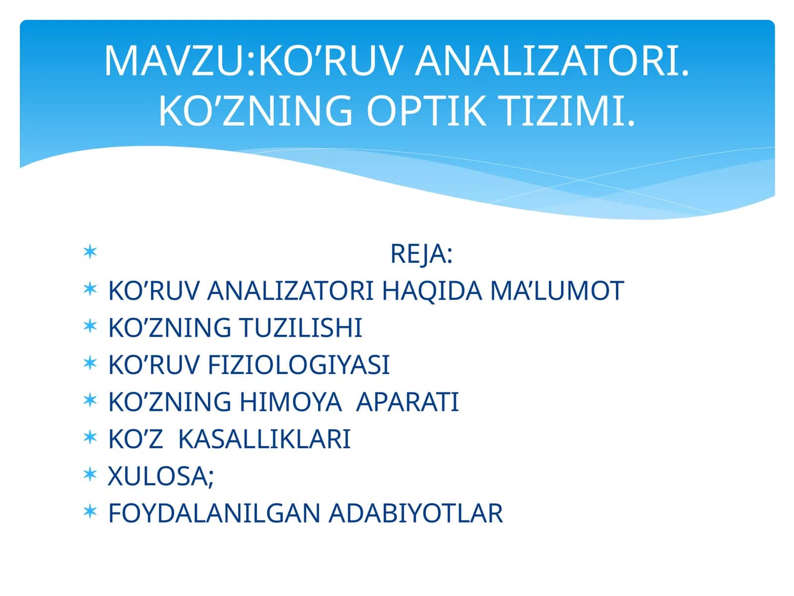 KO’RUV ANALIZATORI.KO’ZNING OPTIK TIZIMI