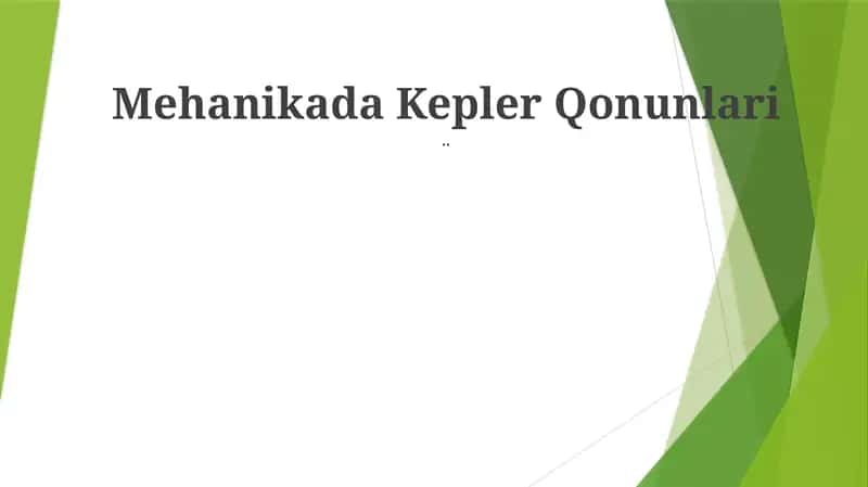 Mehanikada Kepler Qonunlari