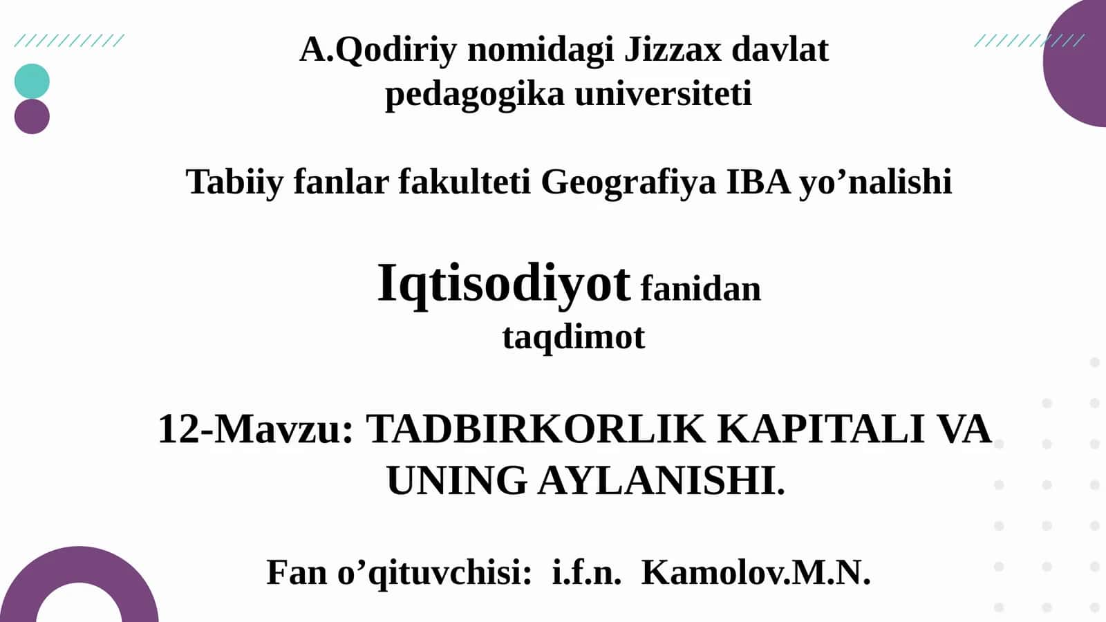 12-Mavzu:TADBIRKORLIK KAPITALI VA UNING AYLANISHI