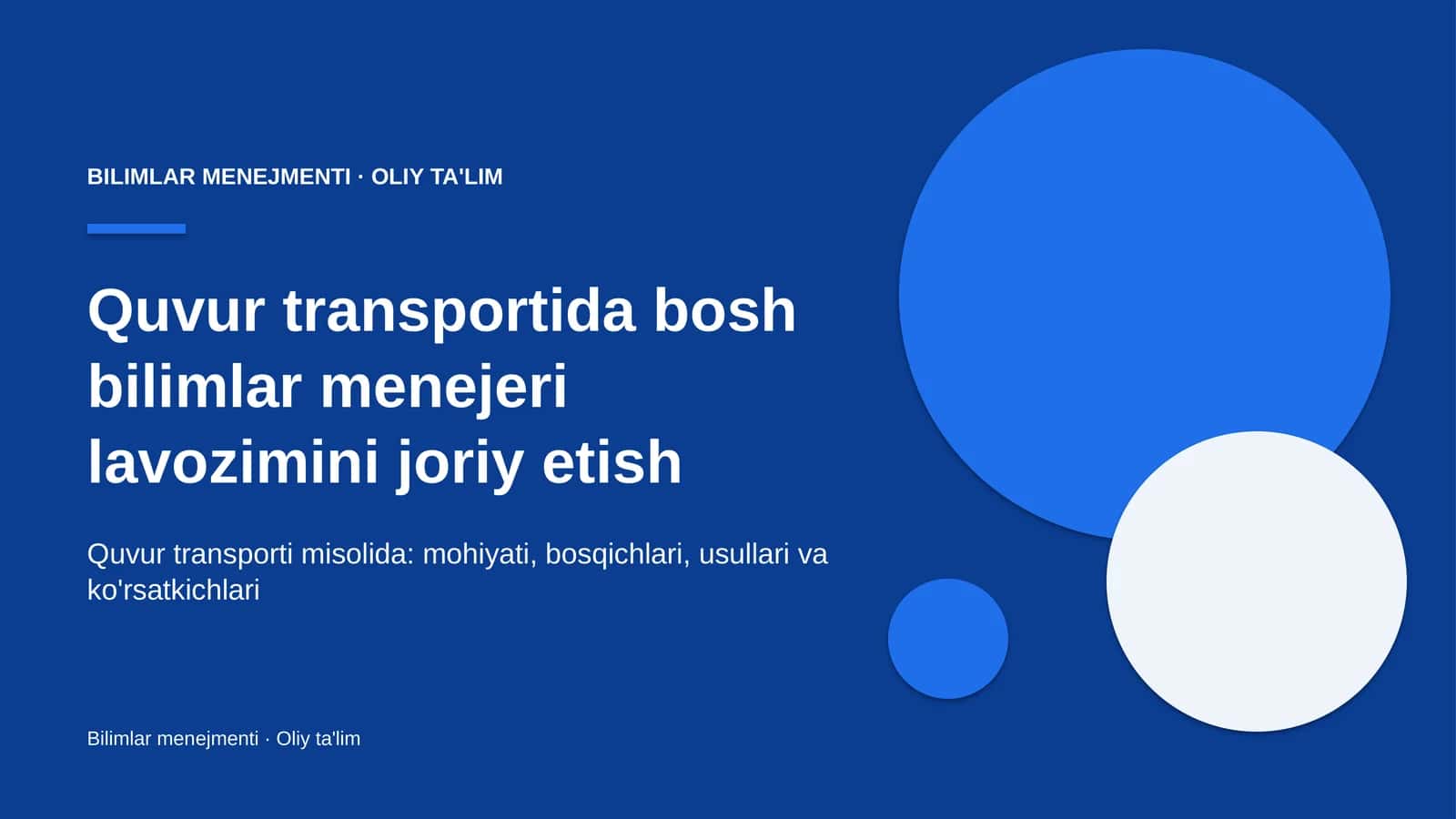 quvur transportida bosh bilimlar menejeri lavozimini joriy etish 2496