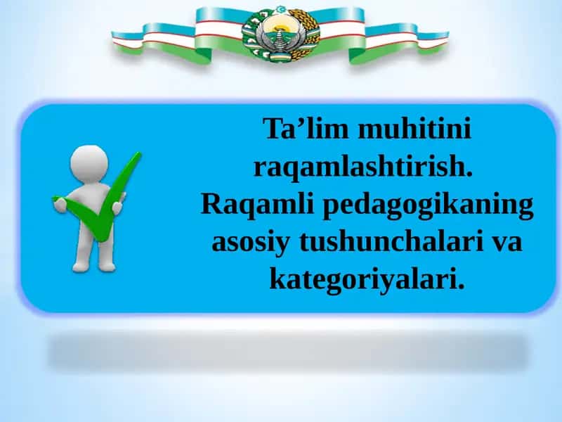 Ta’lim muhitini raqamlashtirish