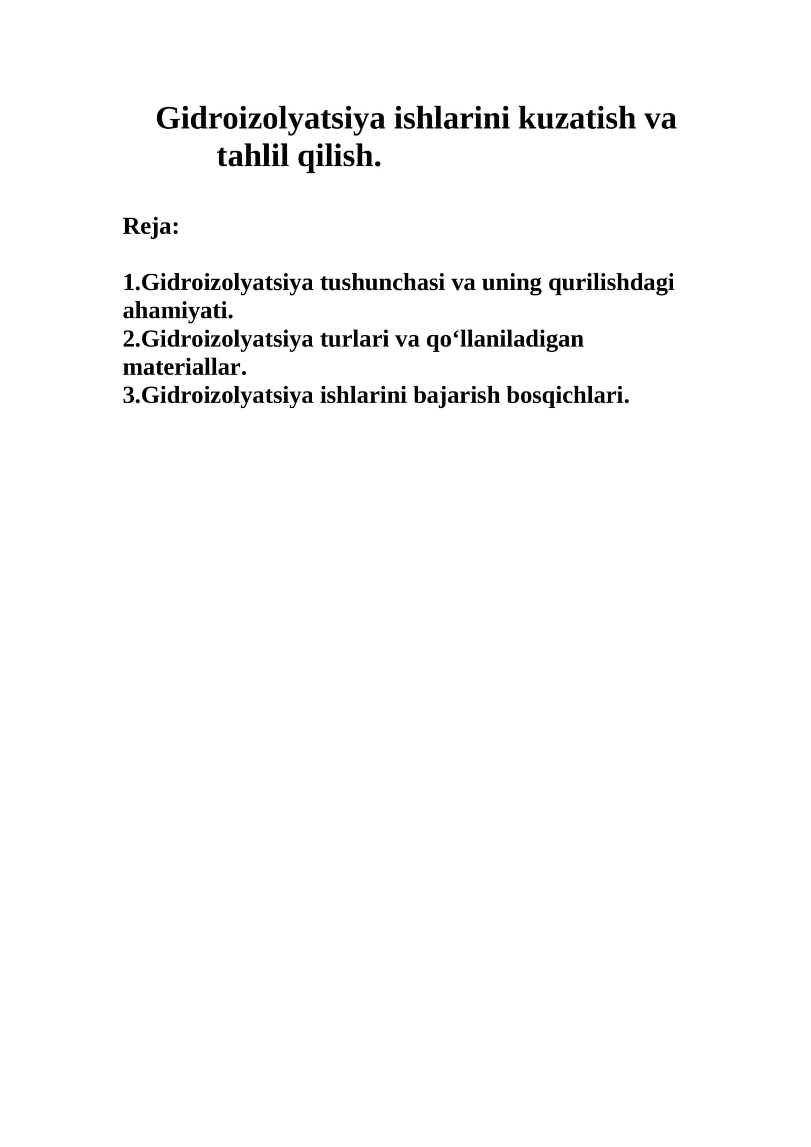 Gidroizolyatsiya ishlarini kuzatish va tahlil qilish