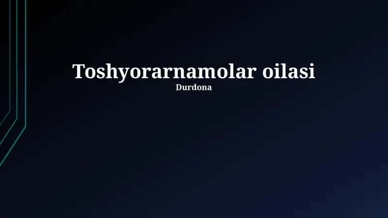 Toshyorarnamolar oilasi