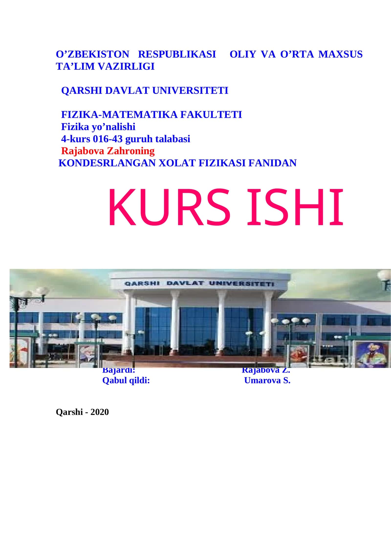 KONDESRLANGAN XOLAT FIZIKASI FANIDAN KURS ISHI