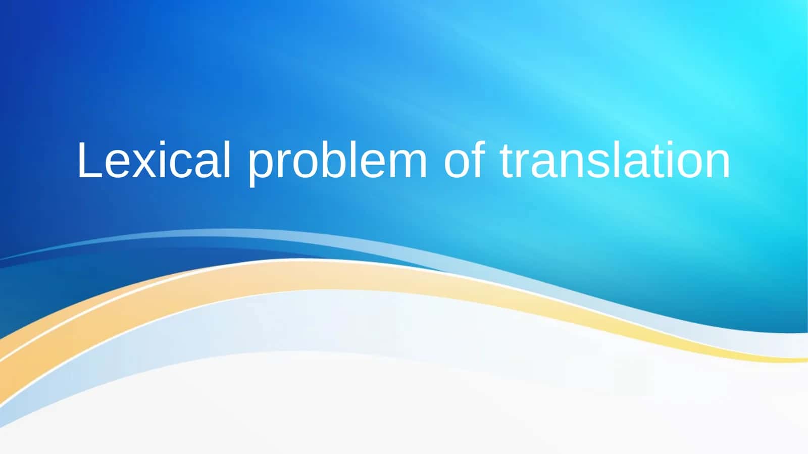 Lexical problem of translation