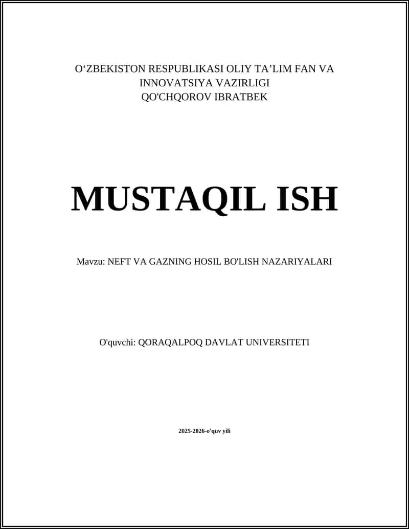 NEFT VA GAZNING HOSIL BO'LISH NAZARIYALARI