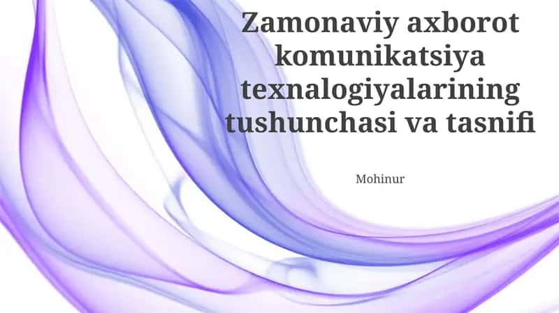 Axborot-kommunikatsiya texnologiyalari