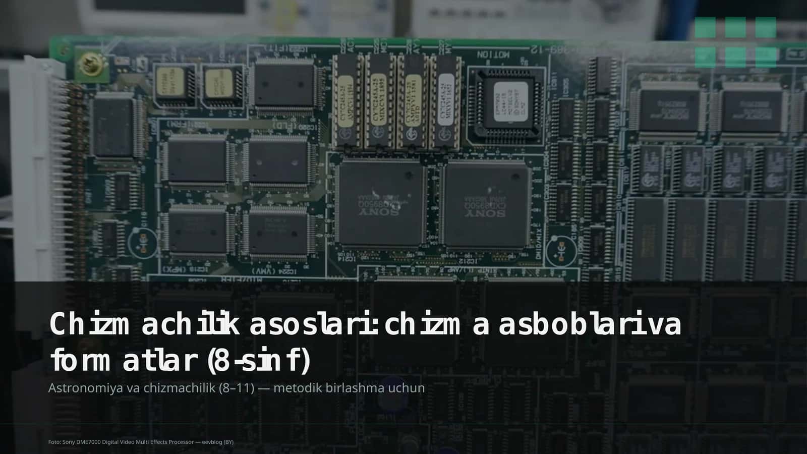 Chizmachilik asoslari: chizma asboblari va formatlar (8-sinf)