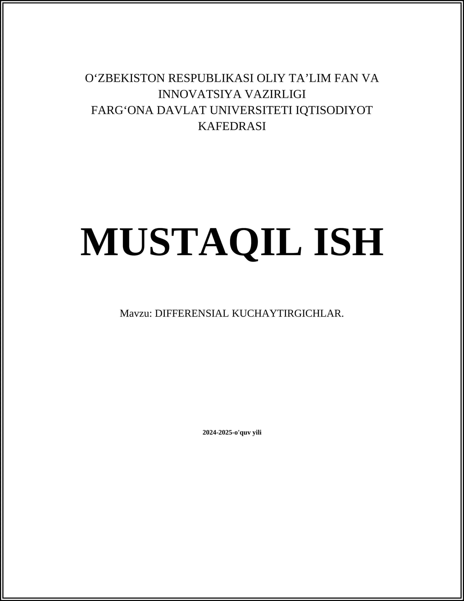 DIFFERENSIAL KUCHAYTIRGICHLAR