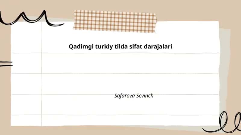 Qadimgi turkiy tilda sifat darajalari