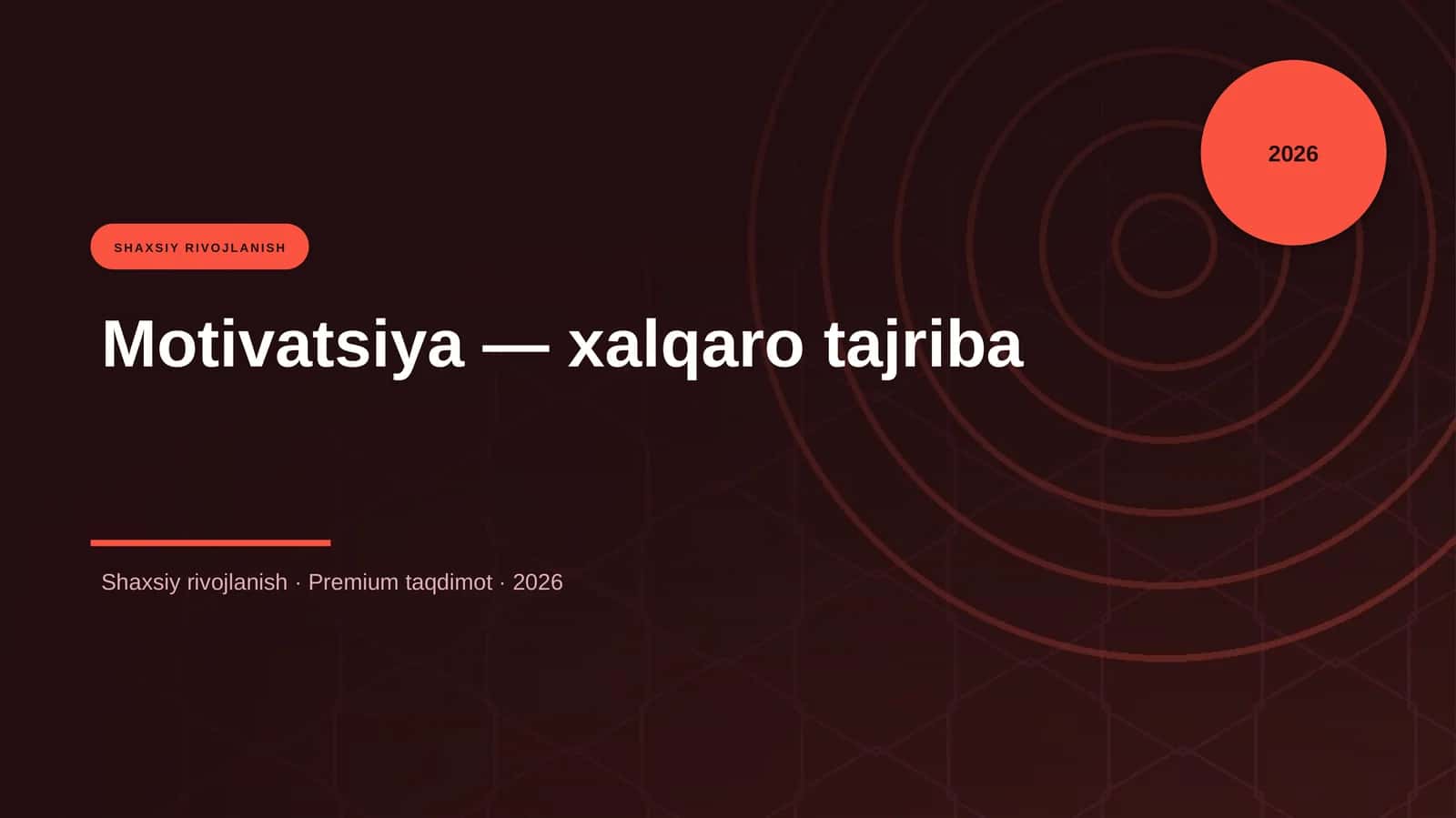 Motivatsiya — xalqaro tajriba
