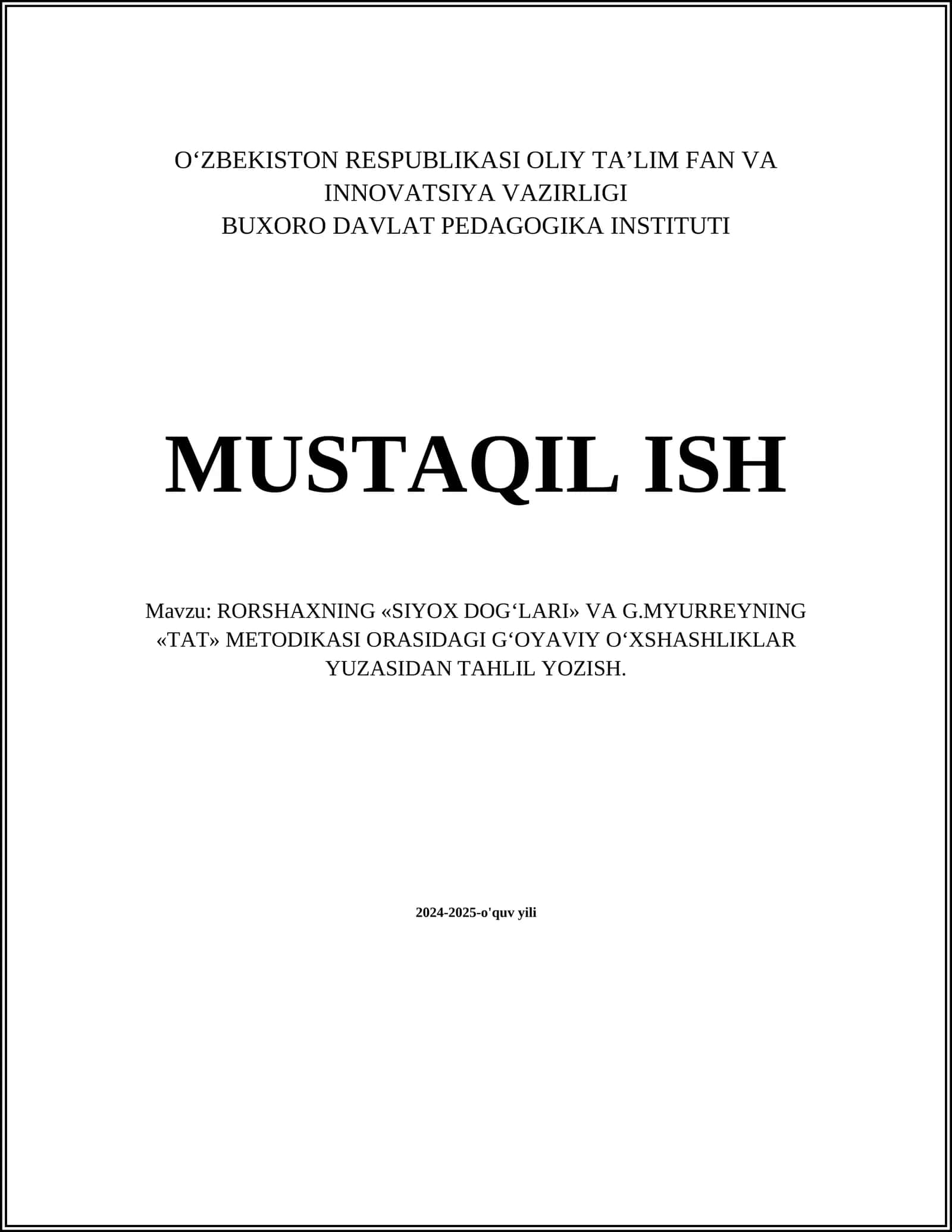 RORSHAXNING «SIYOX DOG‘LARI» VA G.MYURREYNING «TAT» METODIKASI ORASIDAGI G‘OYAVIY O‘XSHASHLIKLAR YUZASIDAN TAHLIL YOZISH