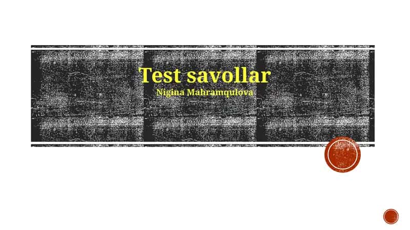 Test Savollari Tayyorlash