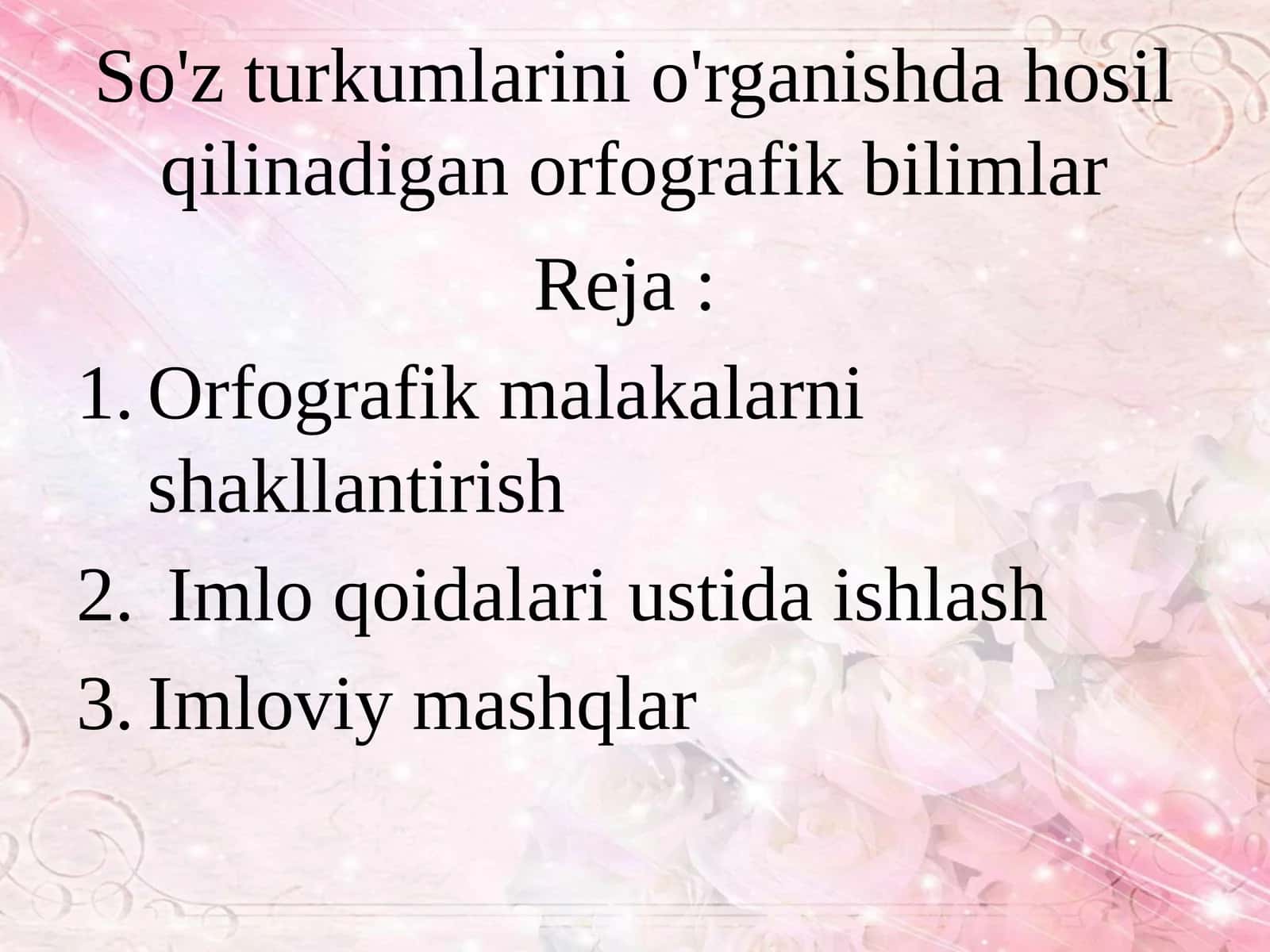So'zturkumlarini o'rganishda hosil qilinadigan orfografik bilimlar